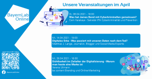 Aprilveranstaltungen Bayern Lab (Streutalallianz)